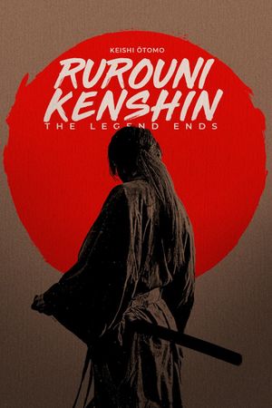 Rurouni Kenshin: The Legend Ends's poster