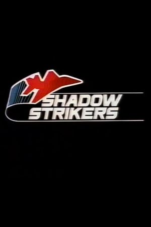 Shadow Strikers's poster image
