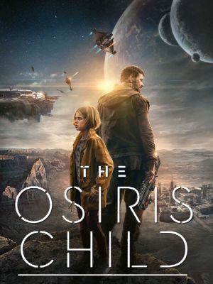 The Osiris Child's poster
