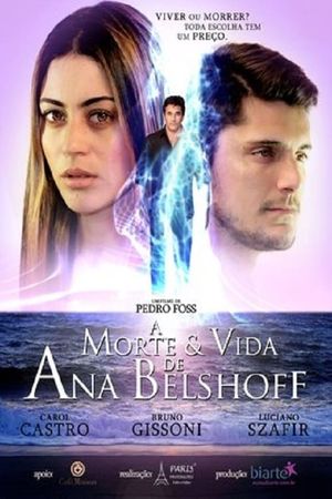 A Morte & Vida de Ana Belshoff's poster