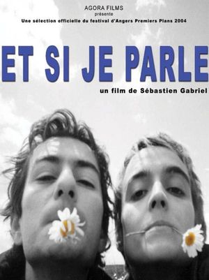 Et si je parle's poster image