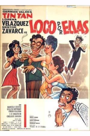 Loco por ellas's poster