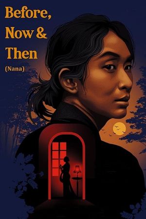 Before, Now & Then's poster