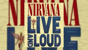 Nirvana: Live And Loud's poster