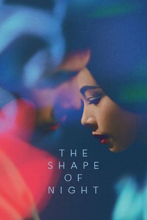 The Shape of Night's poster