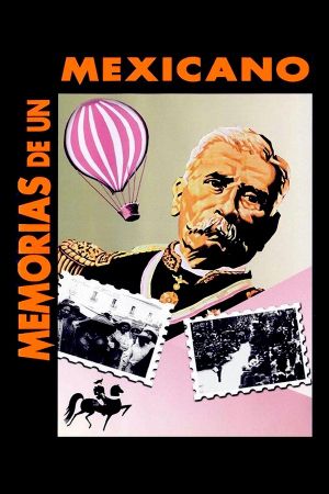 Memorias de un mexicano's poster