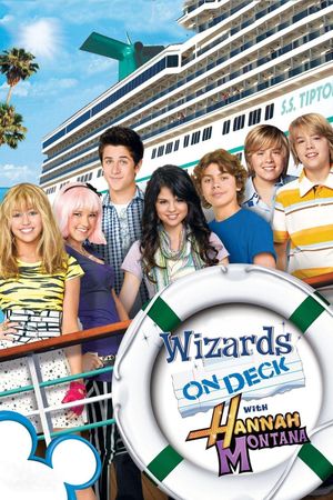 Wizards on Deck with Hannah Montana's poster