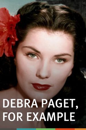 Debra Paget, For Example's poster