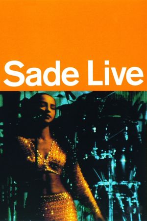 Sade - Live In Concert's poster