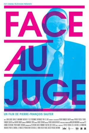 Face au juge's poster