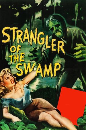 Strangler of the Swamp's poster