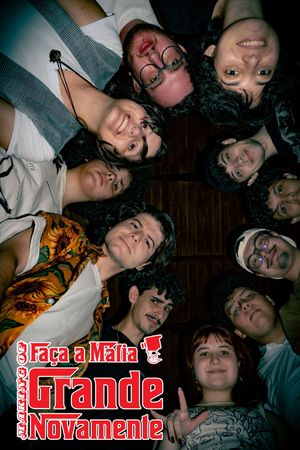 The Making of "Faça a Máfia Grande Novamente"'s poster