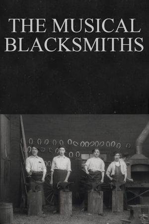 The Musical Blacksmiths's poster