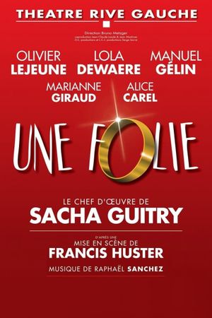 Une folie's poster