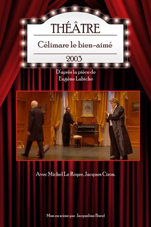 Célimare le bien-aimé's poster
