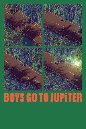Boys Go to Jupiter's poster
