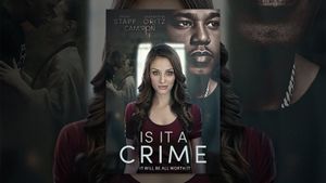 Is It A Crime?'s poster