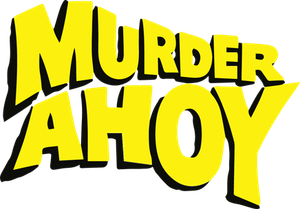 Murder Ahoy's poster