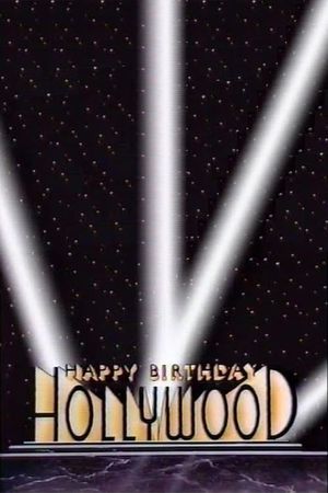 Happy 100th Birthday, Hollywood's poster