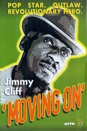 Jimmy Cliff - Moving On's poster