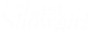 The Last Showgirl's poster