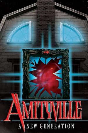 Amityville: A New Generation's poster