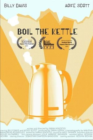 Boil The Kettle's poster