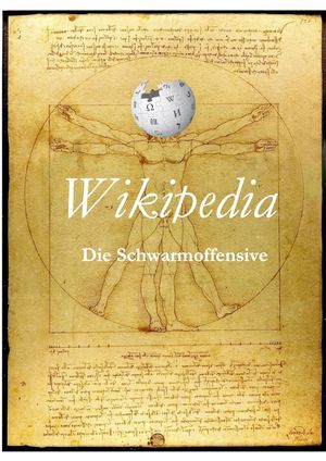 Wikipedia - die Schwarmoffensive's poster