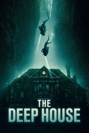 The Deep House's poster
