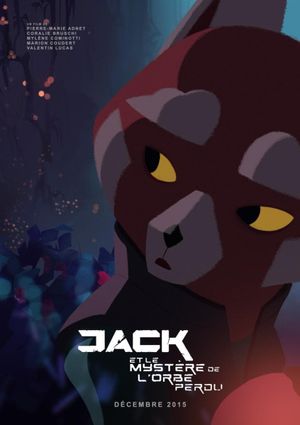 Jack and the Mysterious Lost Orb's poster