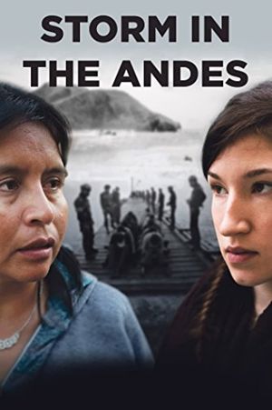 Storm in the Andes's poster