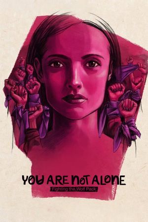 You Are Not Alone: Fighting the Wolf Pack's poster