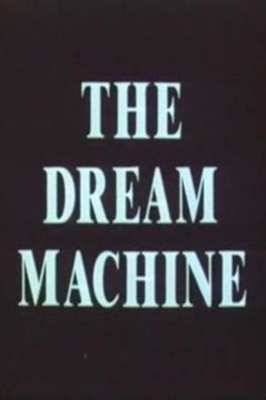 The Dream Machine's poster