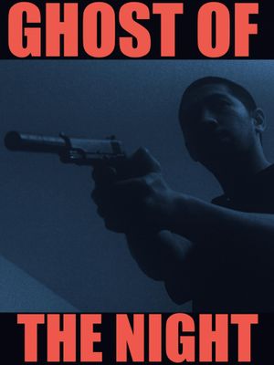 Ghost of the Night's poster