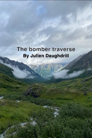 The Bomber Traverse's poster