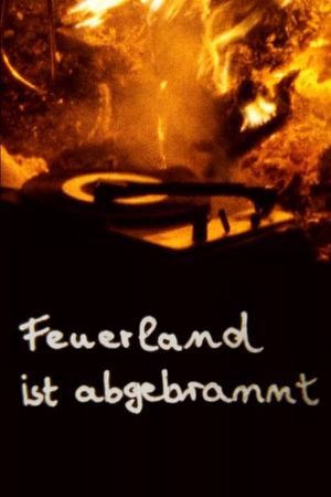 Feuerland is Burned Off's poster