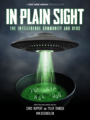 In Plain Sight: The Intelligence Community and UFOs's poster