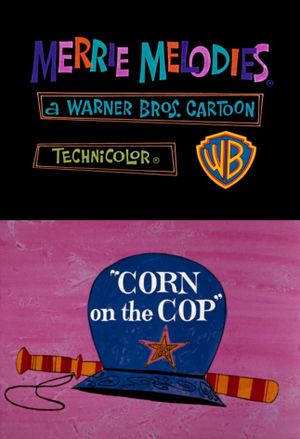 Corn on the Cop's poster