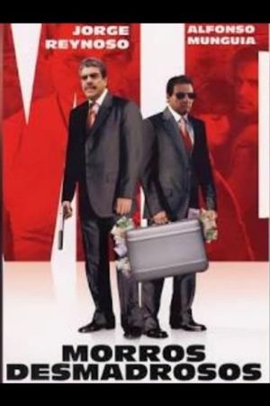 Morros desmadrosos's poster