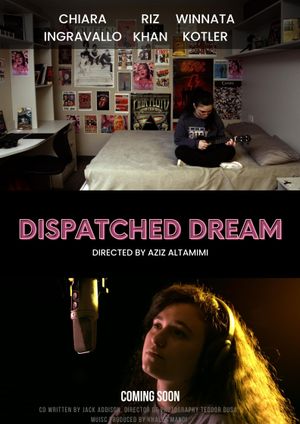 Dispatched Dream's poster
