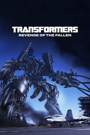 Transformers: Revenge of the Fallen's poster