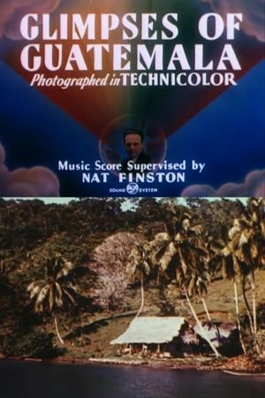 Glimpses of Guatemala's poster