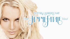 Britney Spears Live The Femme Fatale Tour's poster
