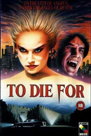 To Die For's poster