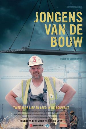 Jongens van de Bouw's poster