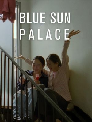 Blue Sun Palace's poster