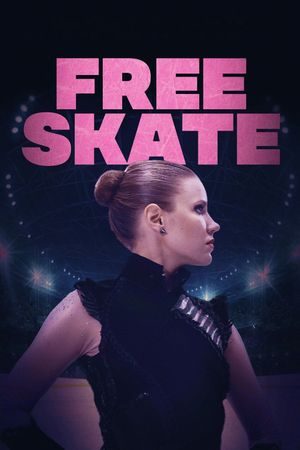Free Skate's poster
