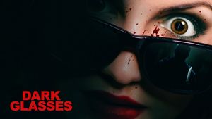 Dark Glasses's poster