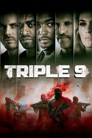 Triple 9's poster