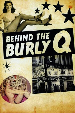 Behind the Burly Q's poster